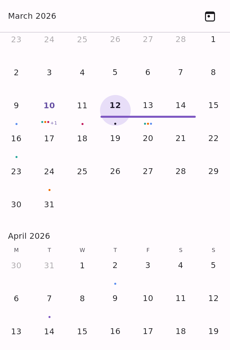 A continuous month list scrolled to the join between two months: the end of the March 2026 grid runs straight into the April 2026 title and the start of April's grid, with no page break between them. The sticky month header reads "March 2026" over the top of the list, and event dots mark days in both months.